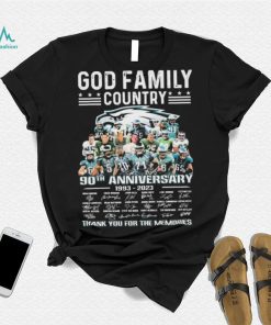 God Family Country Philadelphia Eagles 90th Anniversary 1993 2023 Thank You For The Memories Signatures Shirt