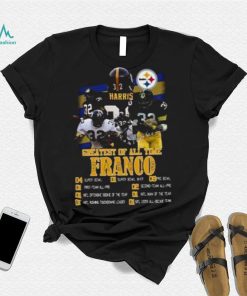 Greatest Of All Time Franco Harris T Shirt