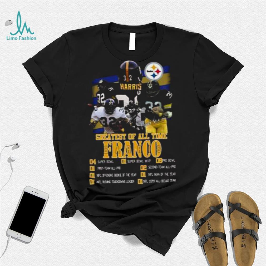 Greatest Of All Time Franco Harris T Shirt Unisex T Shirt