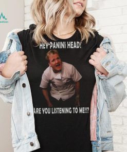 Hey You Are You Listening To Me Gordon Ramsay Meme shirt 68b6e5 0