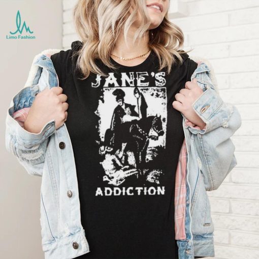 I Would For You Jane’s Addiction Shirt