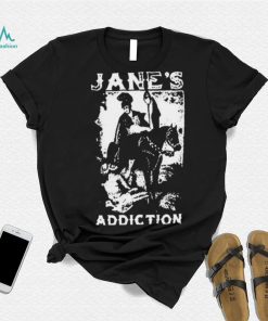 I Would For You Jane’s Addiction Shirt