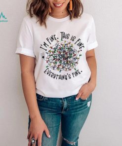 I’m Fine. This Is Fine. Everything Is Fine Christmas Light T shirt