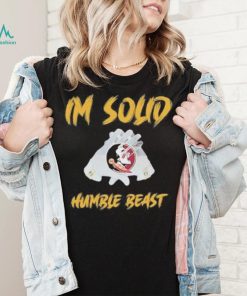 I’m solid humble beast shirt