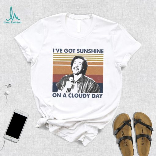 I’ve Got Sunshine On A Cloudy Day Retro Style Smokey Robinson Shirt