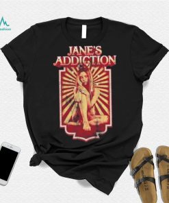 Just Because Jane’s Addiction Shirt