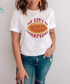 Kansas City chiefs The City of Champions Shirt
