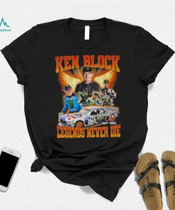 Ken Block 1967 2023 Legends never Die signature shirt