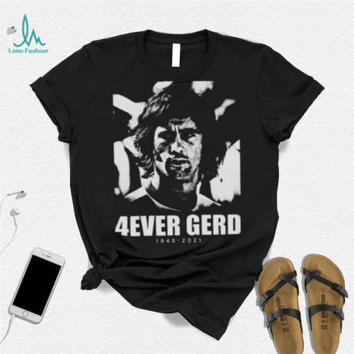 Legends Always 4ever shirt