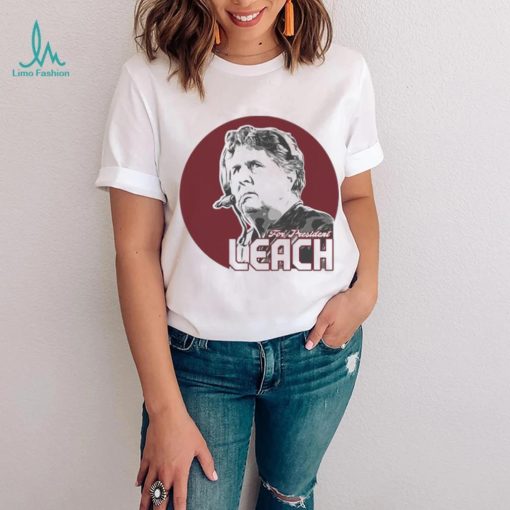 Mike Leach For President T Shirt