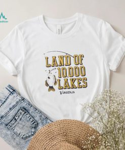 Minnesota Vikings Land Of 10,000 Lakes shirt