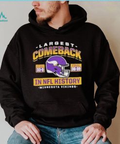 Minnesota vikings largest comeback shirt