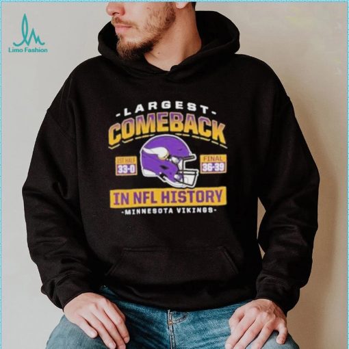 Minnesota vikings largest comeback shirt