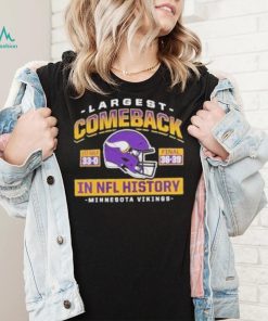 Minnesota vikings largest comeback shirt