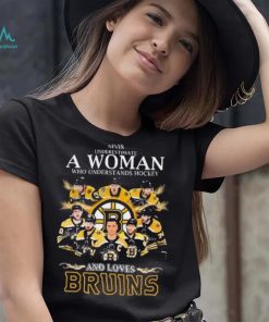 Never Underestimate A Woman Who Understands Hockey Team Sport And Loves Bruins Shirt