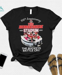 Official 100th Anniversary The Horseshoe 1922 Stadium 2022 The Buckeye Battle Cry Shirt