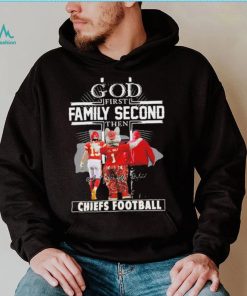 Official God First Family Second Then Chiefs Football Shirt