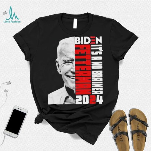 Official It’s a No Brainer Shirt Biden Fetterman 2024