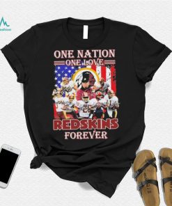 One Nation One Love Redskins Forever Shirt