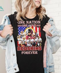 One Nation One Love Redskins Forever Shirt