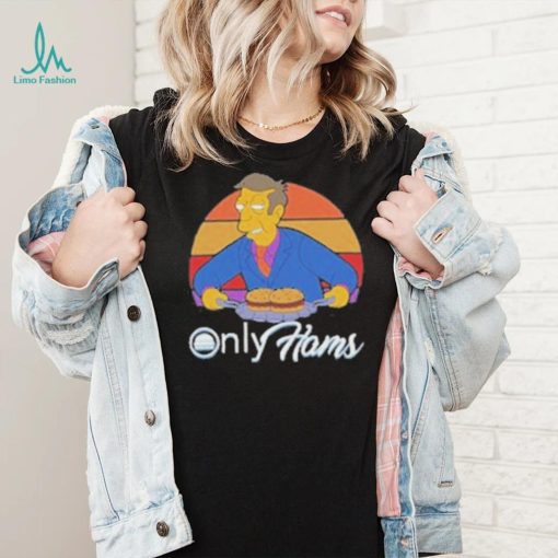 Onlyhams the Simpsons shirt