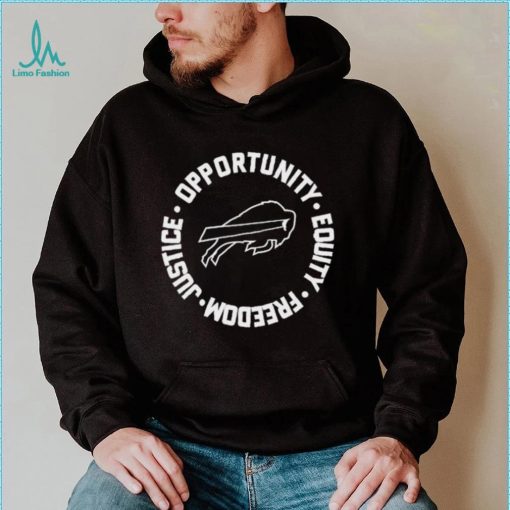 Opportunity Equity Freedom Justice Buffalo Football Shirt