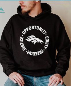 Opportunity Equity Freedom Justice Denver Football Shirt