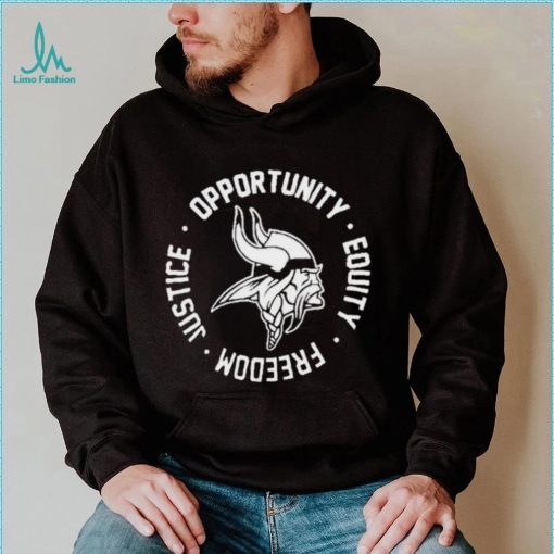 Opportunity Equity Freedom Justice Minnesota Football Shirt