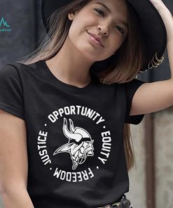 Opportunity Equity Freedom Justice Minnesota Football Shirt