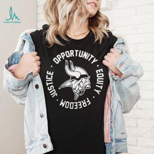 Opportunity Equity Freedom Justice Minnesota Football Shirt