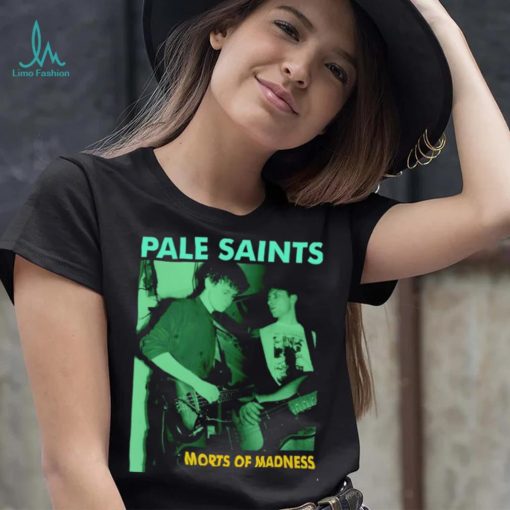 Pale Saints the Comforts of Madness 2023 shirt