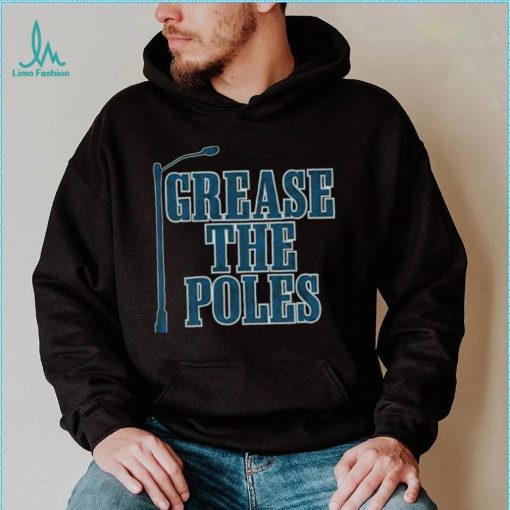 Philadelphia Eagles Grease the Poles shirt