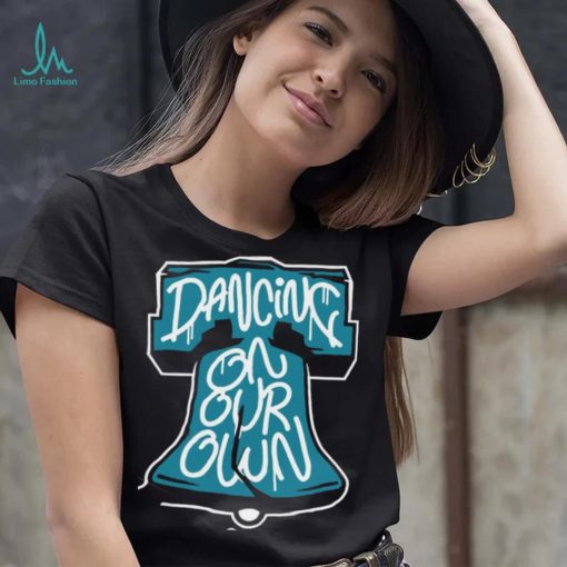 Philadelphia Eagles Philly dancing on our own logo shirt