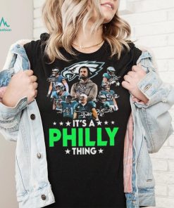 Philadelphia Eagles Team It’s A Philly Thing Signatures Shirt