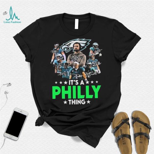 Philadelphia Eagles Team It’s A Philly Thing Signatures Shirt