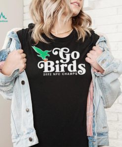 Philadelphia Eagles go Birds 2022 NFC Champs logo shirt