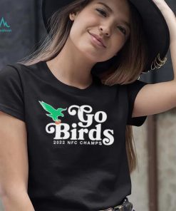 Philadelphia Eagles go Birds 2022 NFC Champs logo shirt