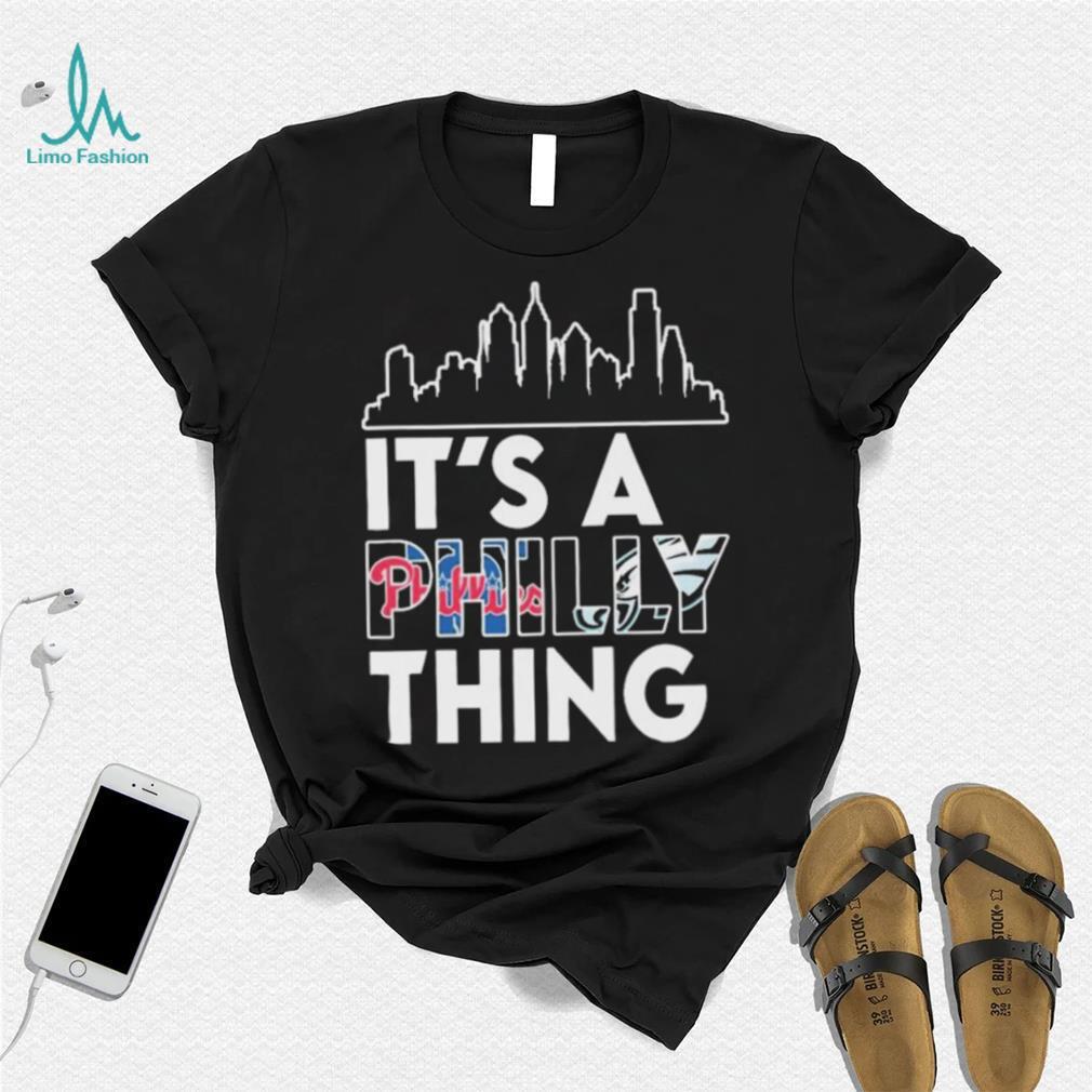 Philadelphia Eagles players names skyline, It's A Philly Thing Shirt,  hoodie, sweater, long sleeve and tank top