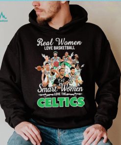 Real Women Love Basketball Smart Women Love The Boston Celtics Signatures Shirt