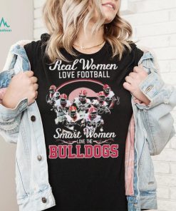 Real Women Love Football Signature Smart Women Bulldogs Shirt