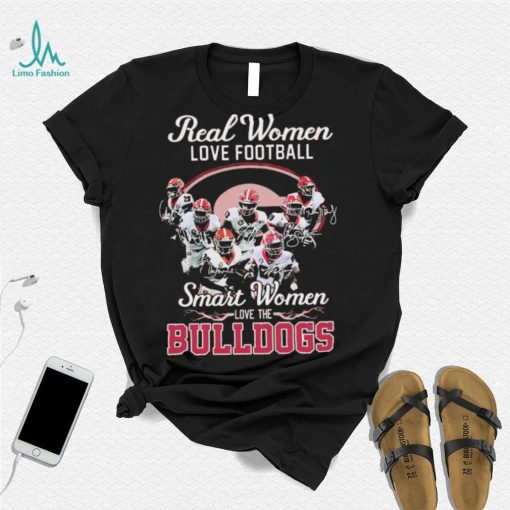 Real Women Love Football Signature Smart Women Bulldogs Shirt