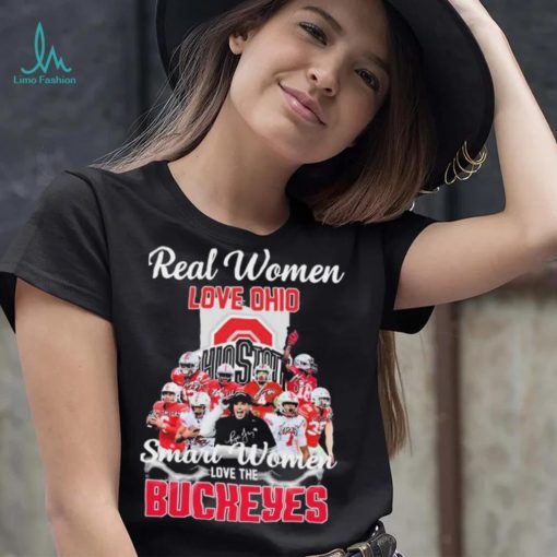 Real Women Love Ohio Team Smart Women Love The Buckeyes Shirt