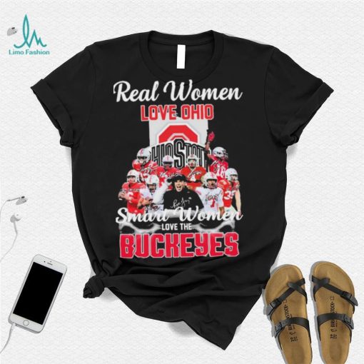 Real Women Love Ohio Team Smart Women Love The Buckeyes Shirt