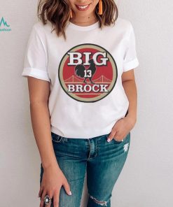 San Francisco football Big Cock Brock shirt