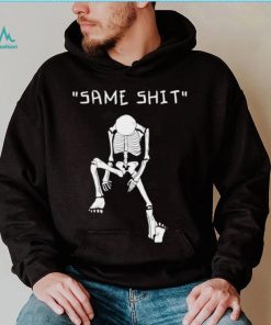 Skeleton same shit different day shirt