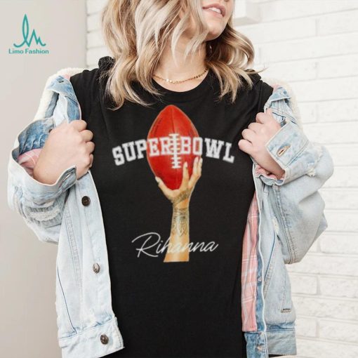 Superbowl LVII Rihanna Halftime Show Shirt