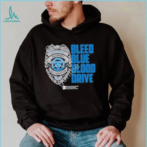 The c.o.p.s bleed blue blood drive shirt