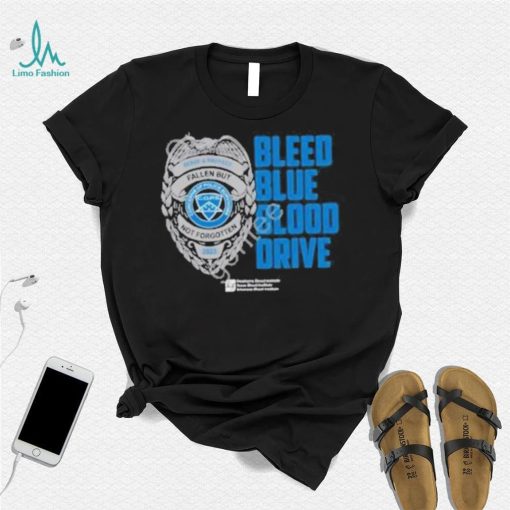 The c.o.p.s bleed blue blood drive shirt