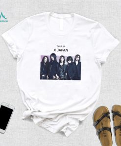 This Is X Japan shirt