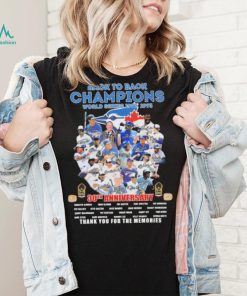 Toronto Blue Jays Back To Back Champions 30th Anniversary Thank You For The Memories Signatures Shirt